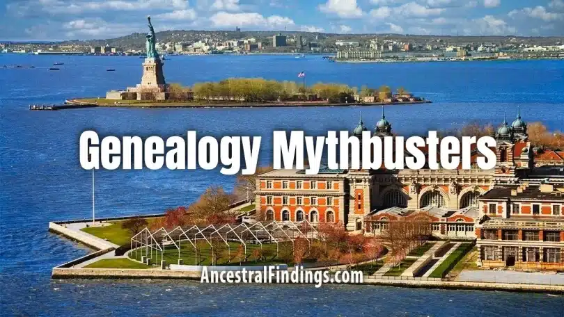 Genealogy Mythbusters: Did Ellis Island Really Change Your Ancestor’s Name?