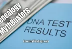AF-1158: Genealogy MythBusters: DNA Testing Will Solve Every Brick Wall | Ancestral Findings Podcast