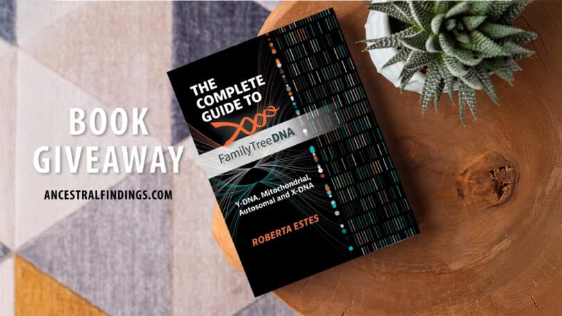 Win a Free Copy of “The Complete Guide to Family Tree DNA” by Roberta Estes