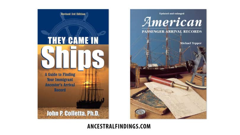 They Came in Ships and American Passenger Arrival Records (Two Book Givaway)