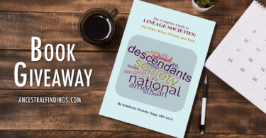 Win a Copy of The Complete Guide to Lineage Societies by Kimberly O. Nagy!