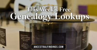 This Week's Free Genealogy Lookups