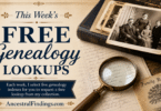This Week's Free Genealogy Lookups