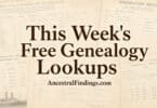 This Week's Free Genealogy Lookups