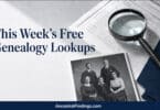 This Week's Free Genealogy Lookups