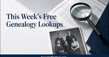 This Week's Free Genealogy Lookups