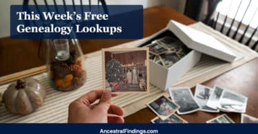 This Week's Free Genealogy Lookups