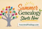Summer Genealogy Starts Now