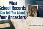 What School Records Can Tell You About Your Ancestors