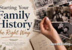 Starting Your Family History the Right Way